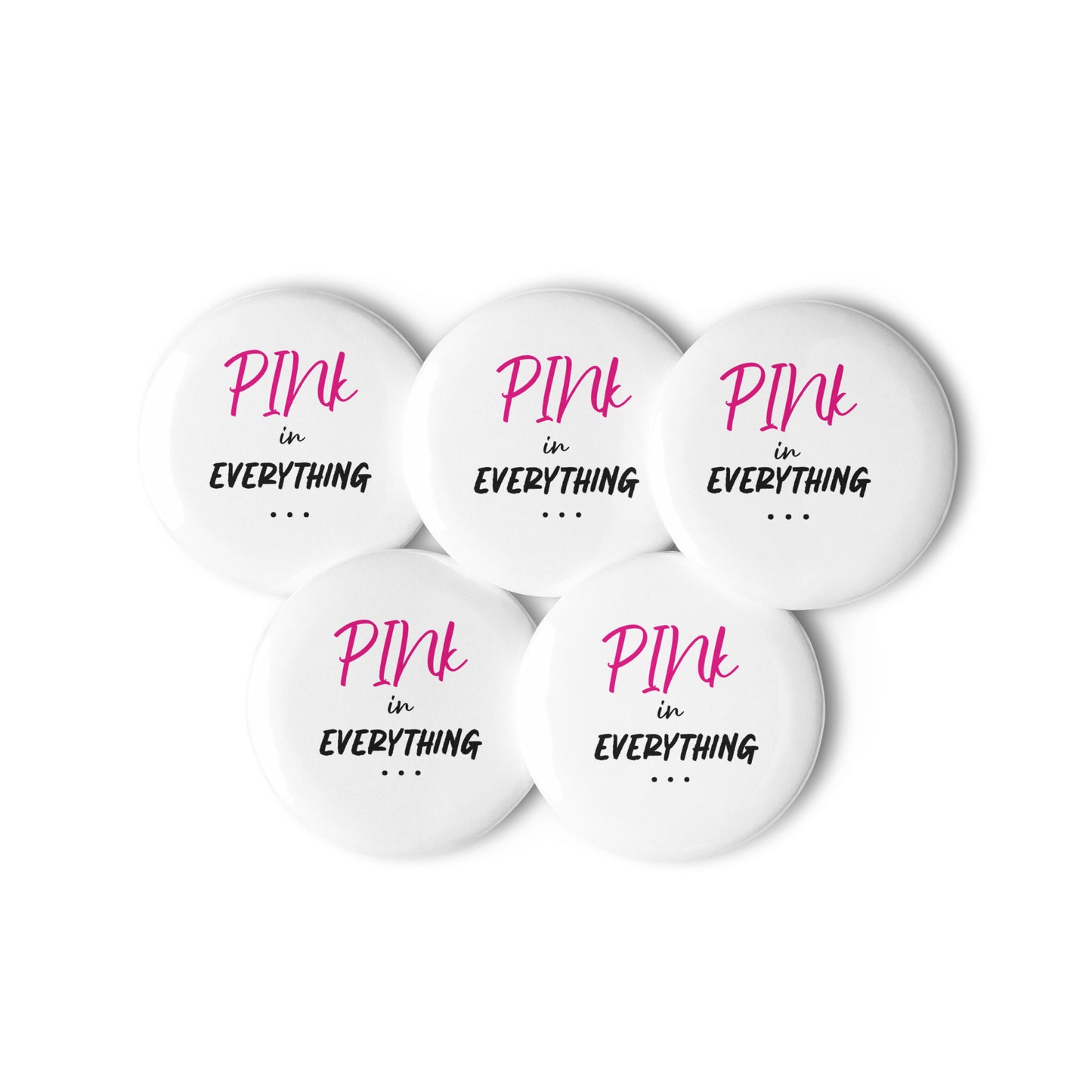 PINk in Everything pin buttons