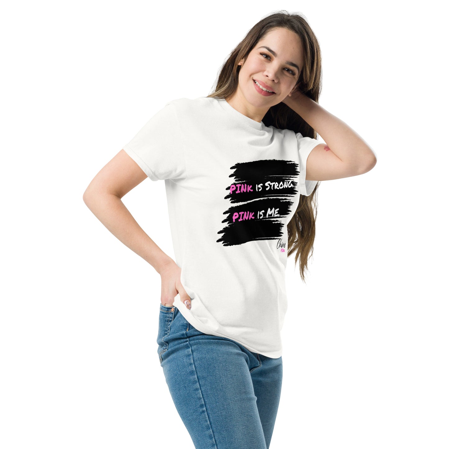 "PINk is strong. PINk is Me." tee