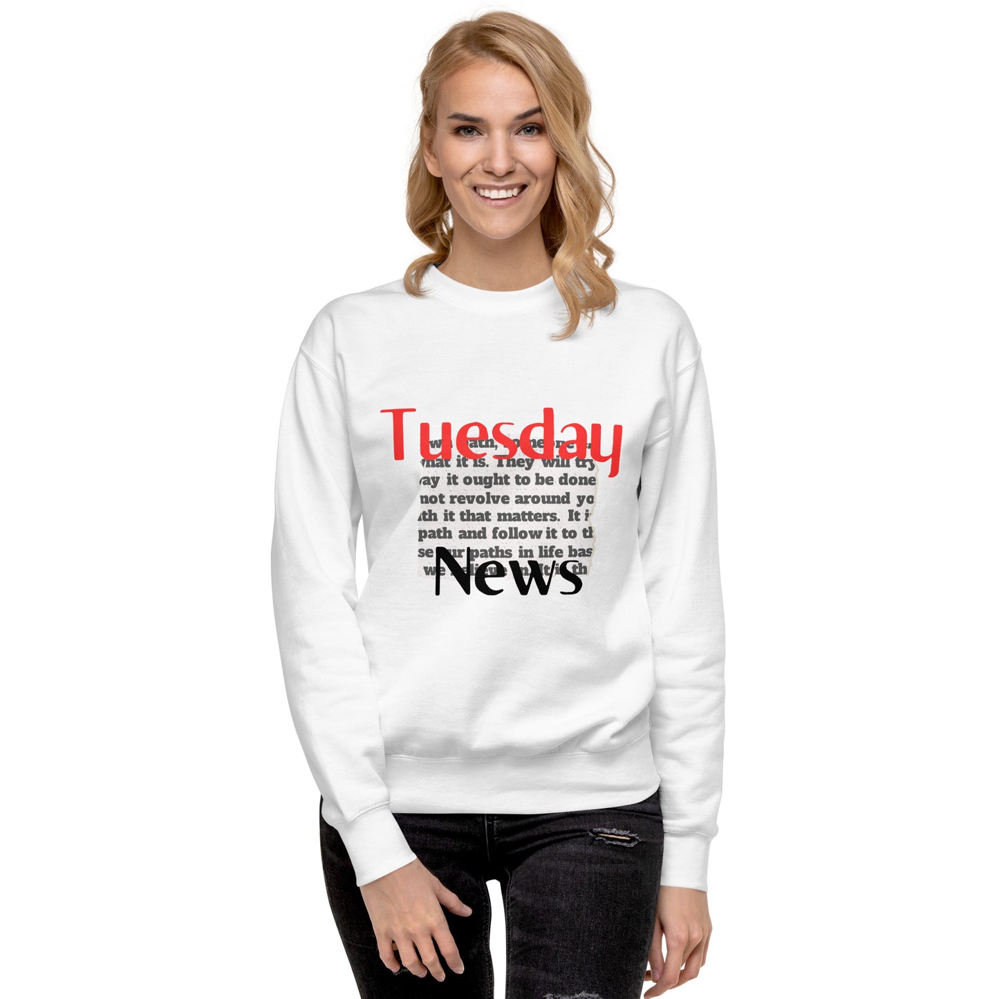 Tuesday News Sweatshirt