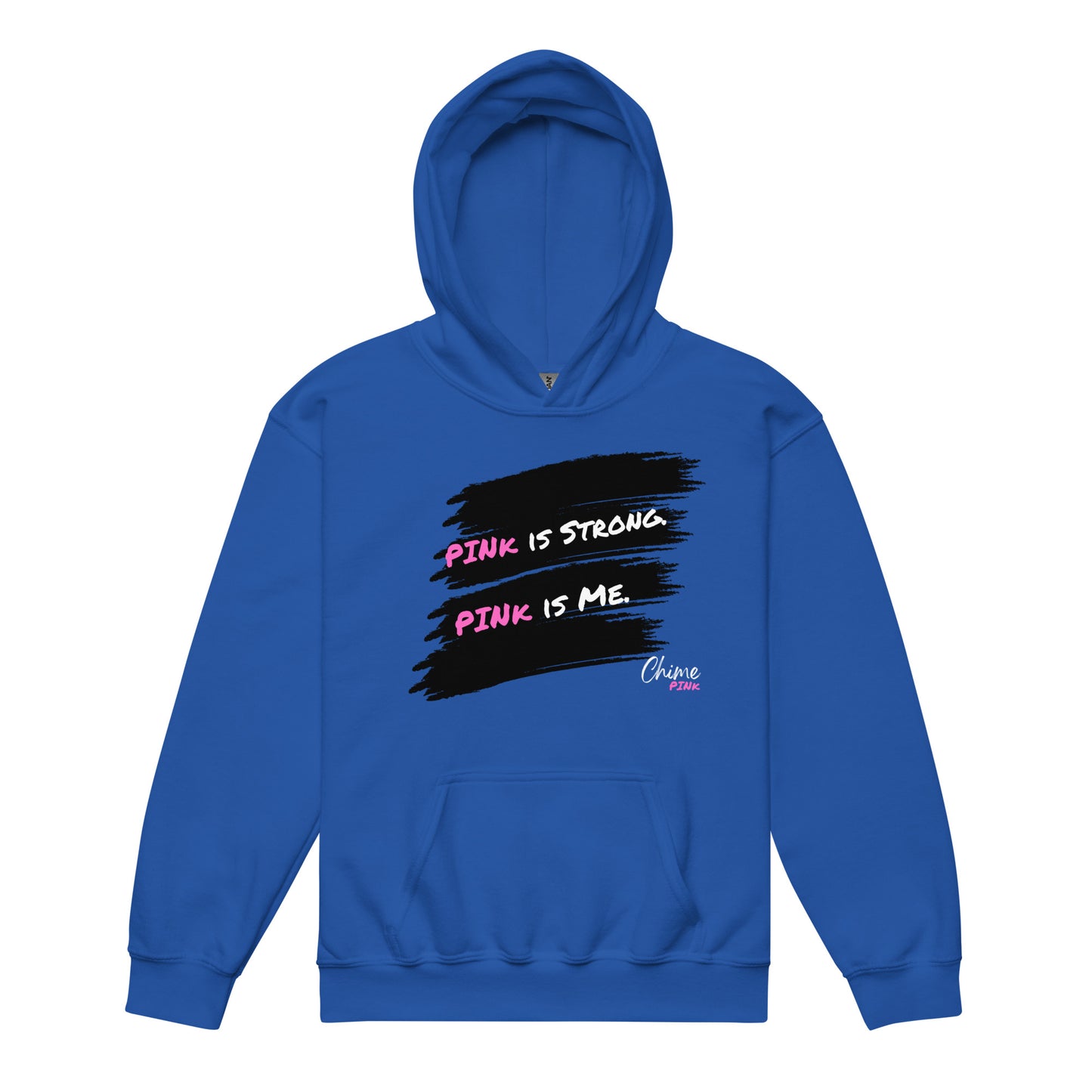 Poppin blue "PINk is Strong. PINk is Me." Youth hoodie