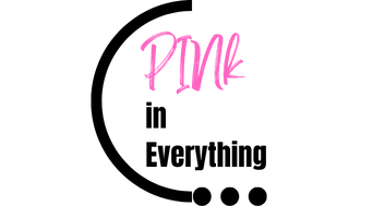 PINk in Everything