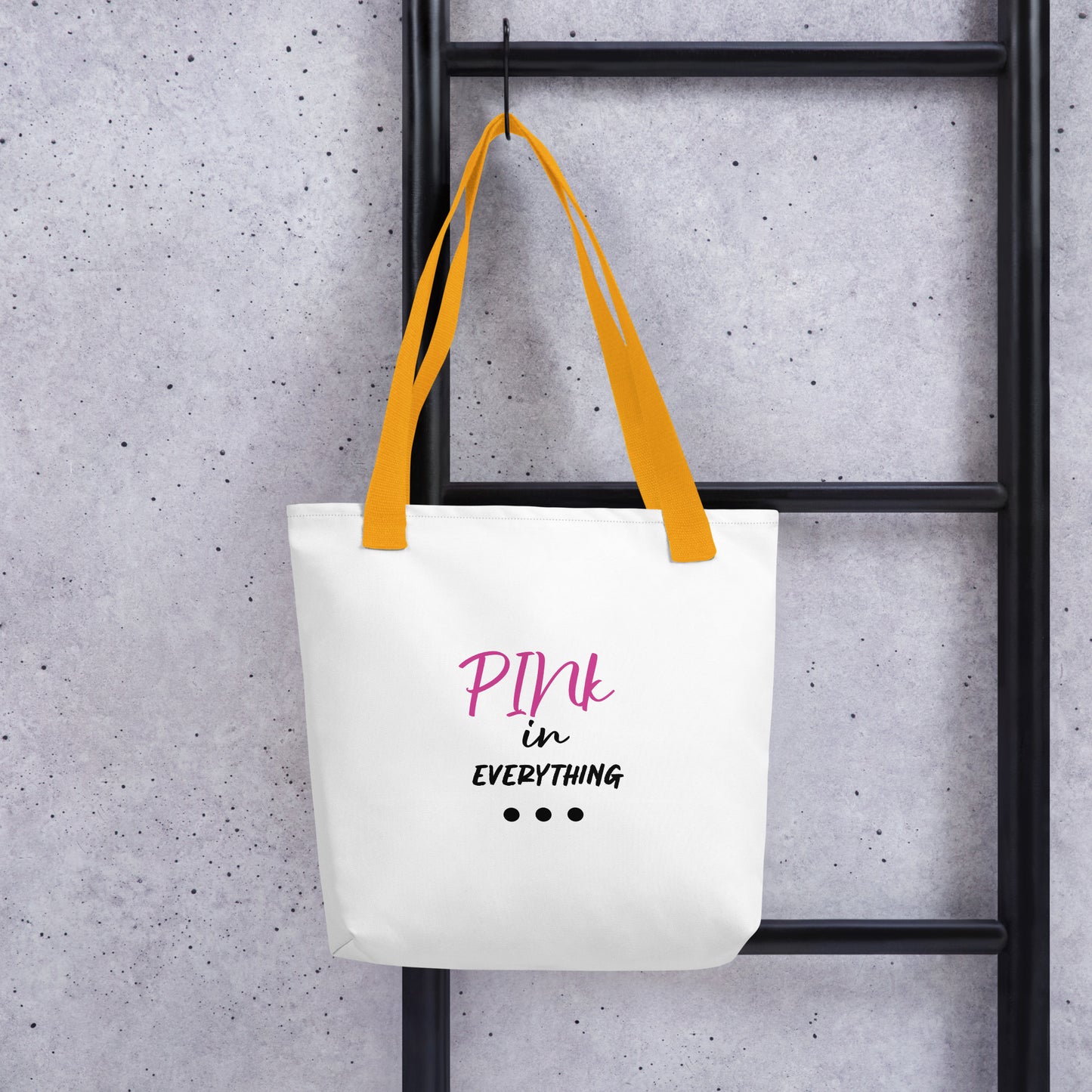 PINk in Everything Tote bag
