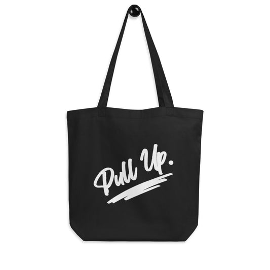 Black "Pull Up" Eco Tote Bag