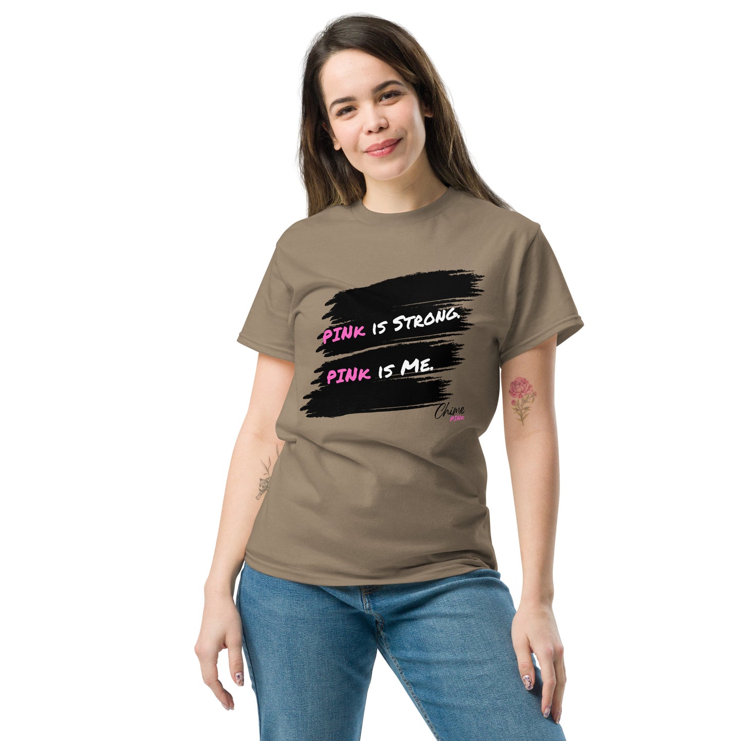 "PINk is strong. PINk is Me." tee