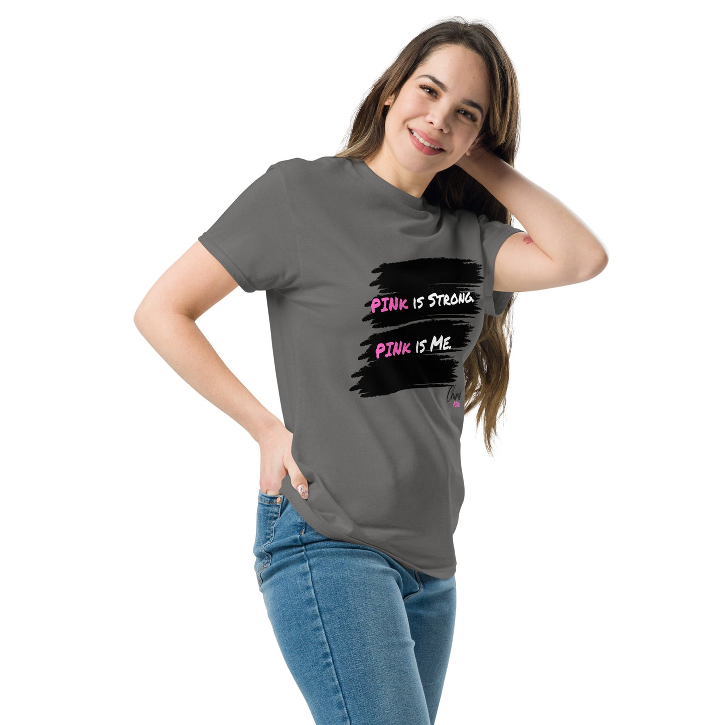 "PINk is strong. PINk is Me." tee