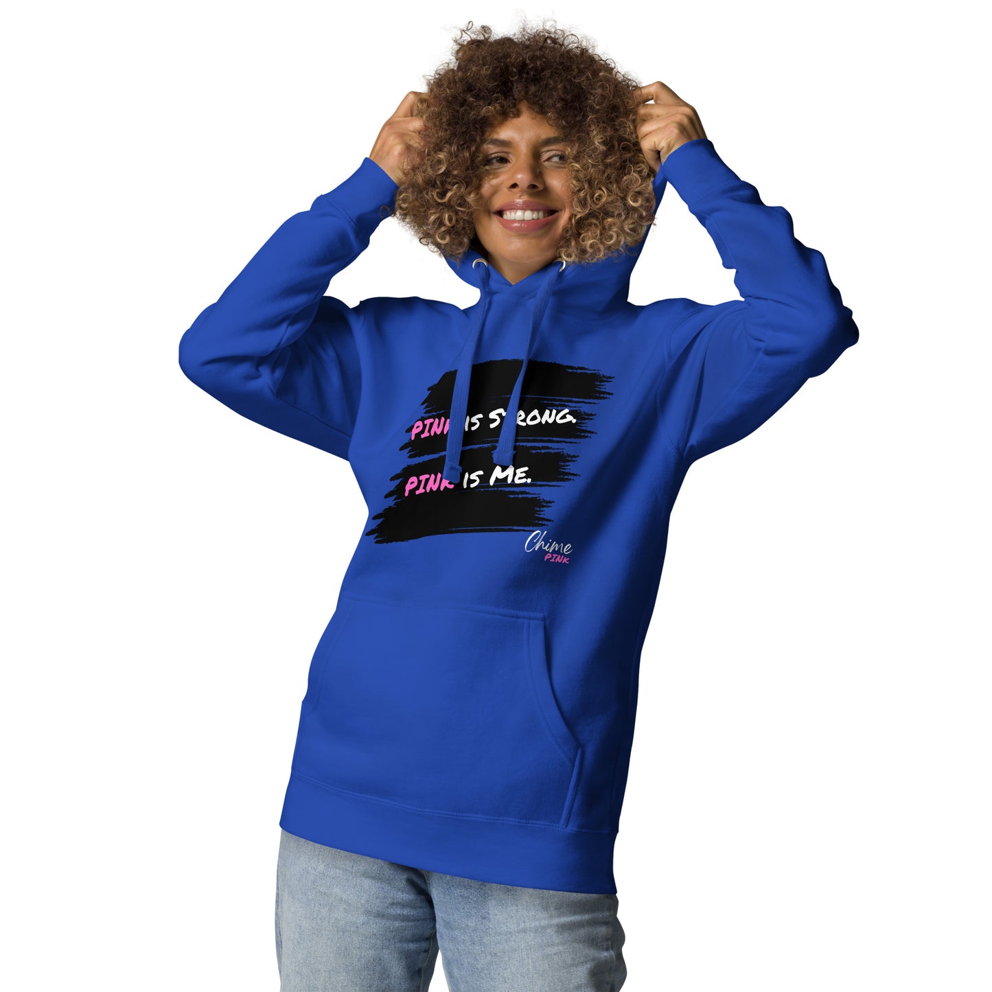 Poppin' blue "PINk is Strong. PINk is Me." Hoodie
