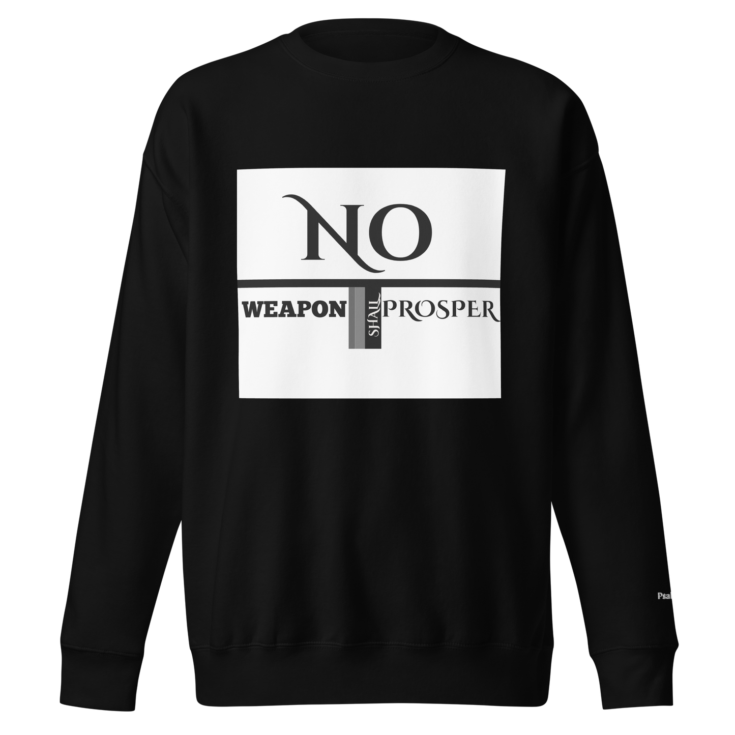 "No Weapon" Sweatshirt
