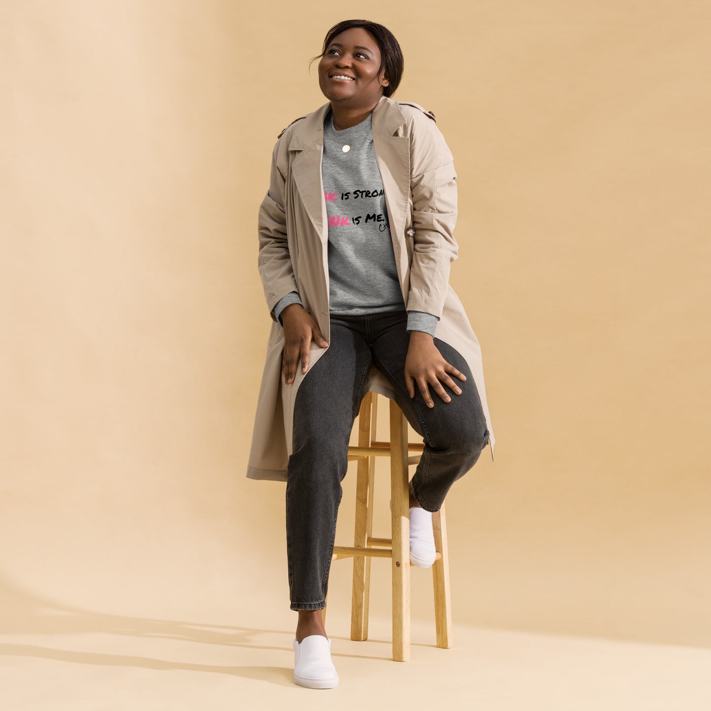 "PINk is Strong. PINk is Me." Sweatshirt