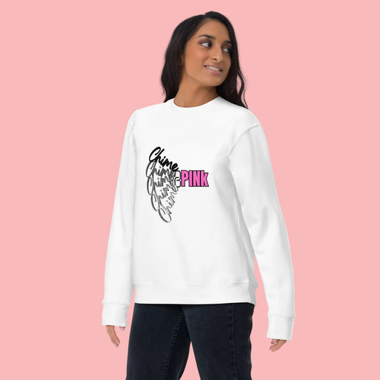 White "Chime PINk" Sweatshirt