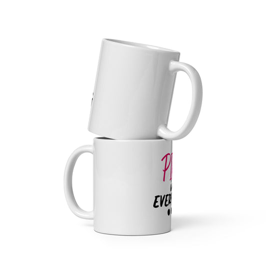 PINk in Everything glossy mug