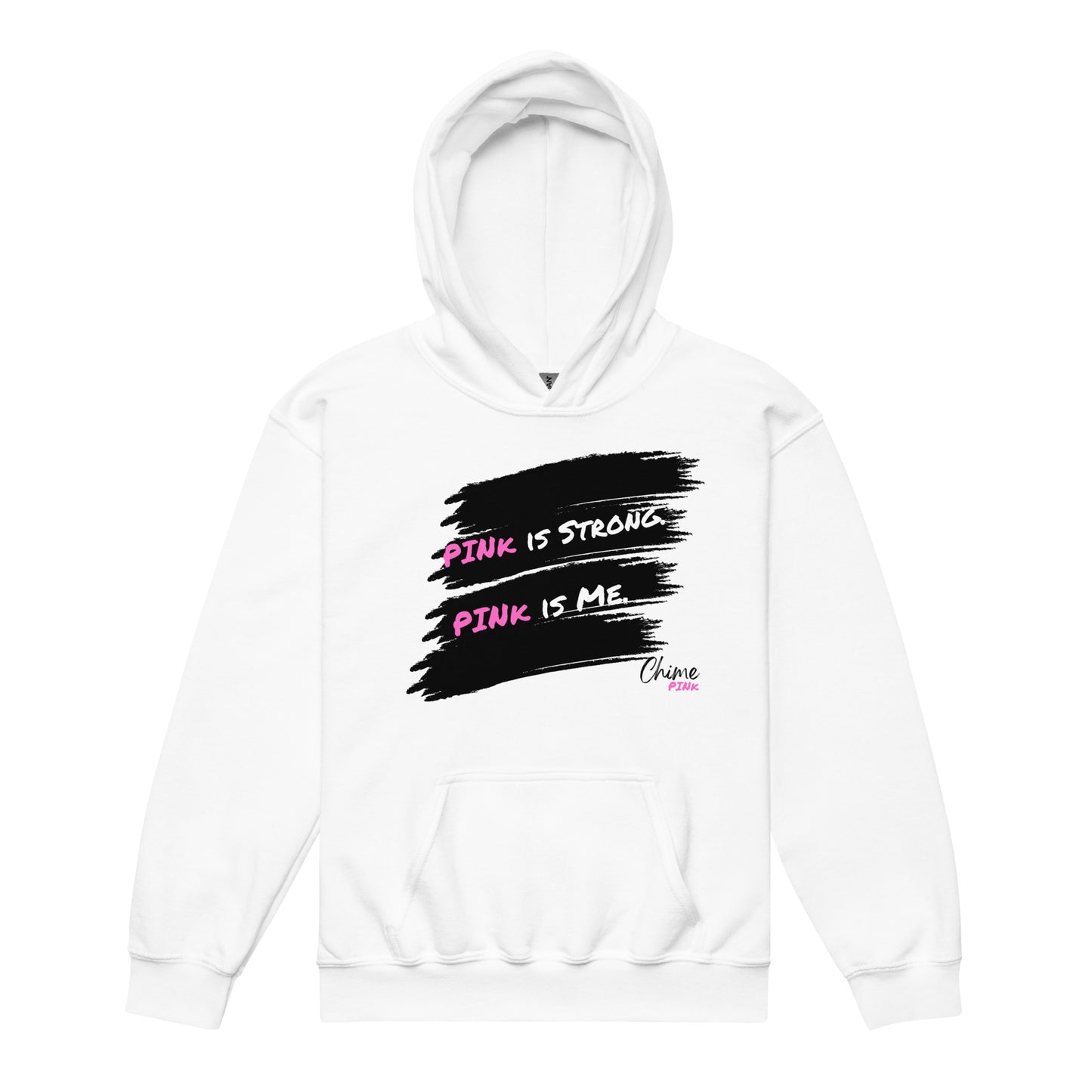 White "PINk is Strong. PINk is Me." Youth hoodie